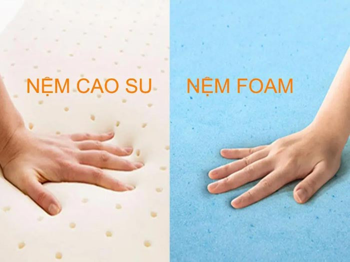 So sánh nệm foam và nệm cao su - Đánh giá chi tiết